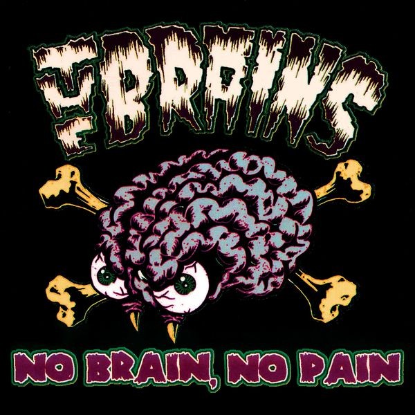 The Brains - No Brain, No Pain i gruppen VINYL / Metal hos Bengans Skivbutik AB (5507552)