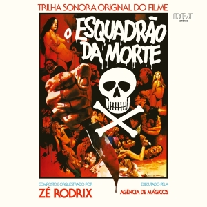 Ze Rodrix E A Agencia De Magicos - O Esquadrao Da Morte i gruppen CD hos Bengans Skivbutik AB (5507820)