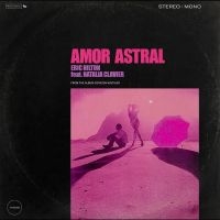 Hilton Eric - Amor Astral i gruppen VINYL / Pop-Rock hos Bengans Skivbutik AB (5507837)