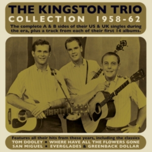 The Kingston Trio - The Kingston Trio Collection 1958-6 i gruppen Annet /  hos Bengans Skivbutik AB (5507901)