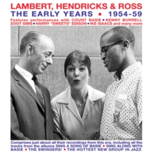 Lambert Hendricks & Ross - The Early Years 1954-59 i gruppen Annet /  hos Bengans Skivbutik AB (5507911)