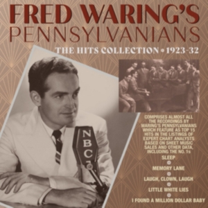 Fred Waring's Pennsylvanians - The Hits Collection 1923-32 i gruppen Annet /  hos Bengans Skivbutik AB (5507922)