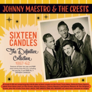 Johnny Maestro & The Crests - Sixteen Candles - The Definitive Co i gruppen Annet / hos Bengans Skivbutik AB (5507949)