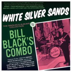 Bill Black's Combo - White Silver Sands - The Singles & i gruppen CD hos Bengans Skivbutik AB (5507979)
