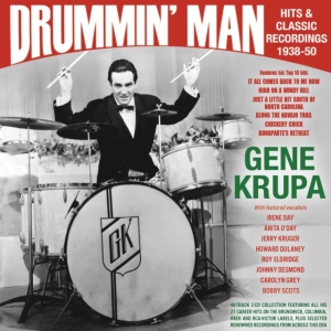 Gene Krupa - Drummin' Man - Hits & Classic Recor i gruppen CD hos Bengans Skivbutik AB (5507980)