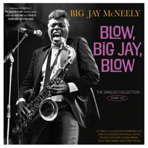 Big Jay Mcneely - Blow, Big Jay, Blow - The Singles C i gruppen Annet /  hos Bengans Skivbutik AB (5507985)