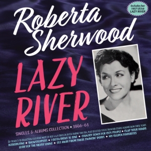Roberta Sherwood - Lazy River - Singles & Albums Colle i gruppen Annet /  hos Bengans Skivbutik AB (5507986)