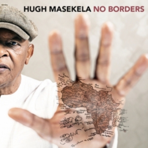 Hugh Masekela - No Borders i gruppen Annet / hos Bengans Skivbutik AB (5508001)