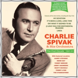 Charlie Spivak & His Orchestra - The Chart Decade 1941-51 i gruppen Annet / hos Bengans Skivbutik AB (5508032)