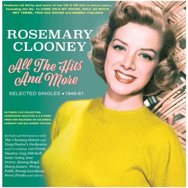 Rosemary Clooney - All The Hits And More - Selected S i gruppen CD / Pop-Rock hos Bengans Skivbutik AB (5508035)