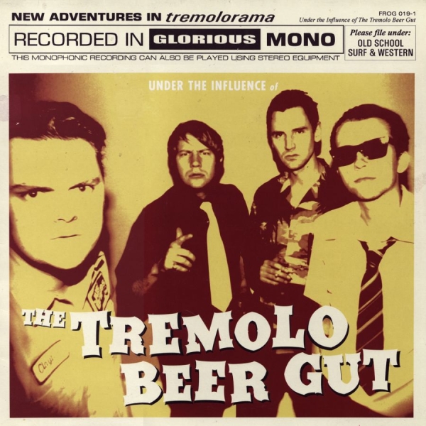 The Tremolo Beer Gut - Under The Influence Of The Tremolo i gruppen VINYL / Toppselgere hos Bengans Skivbutik AB (5508083)