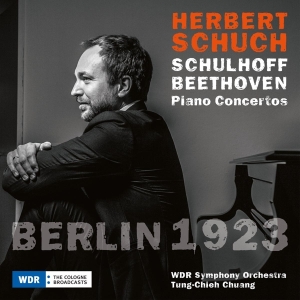 Herbert Schuch - Berlin 1923, Beethoven & Schulhoff i gruppen CD hos Bengans Skivbutik AB (5508227)