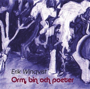 Winqvist Erik - Orm Bin Och Poeter i gruppen CD hos Bengans Skivbutik AB (5508255)