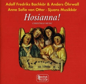 Otter Anne Sofie Von - Hosianna! Christmas Music i gruppen VI TIPSER / Julemusikk på Vinyl & CD hos Bengans Skivbutik AB (5508269)