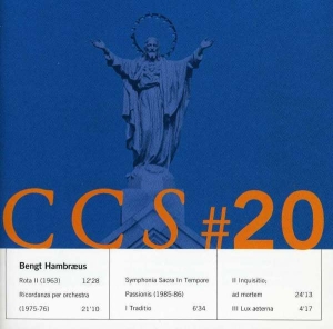 Hambraeus Bengt - Ccs#20 i gruppen CD / Klassisk hos Bengans Skivbutik AB (5508549)