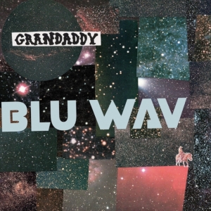 Grandaddy - Blu Wav i gruppen VI TIPSER / Fredagsutgivelser / Fredag Den 16:e Februari 2024 hos Bengans Skivbutik AB (5508583)