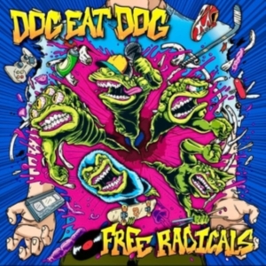 Dog Eat Dog - Free Radicals (Curacao Vinyl Lp) i gruppen VINYL / Metal hos Bengans Skivbutik AB (5508595)