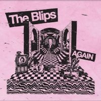 Blips The - Again i gruppen CD hos Bengans Skivbutik AB (5509095)