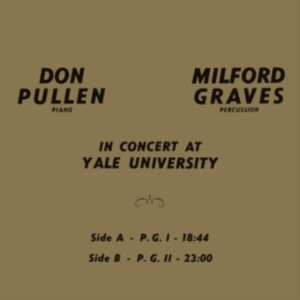 Graves Milford / Don Pullen - In Concert At Yale University i gruppen VINYL / Pop-Rock hos Bengans Skivbutik AB (5509126)