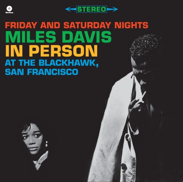 Miles Davis - In Person At The Blackhawk, San Francisco i gruppen VINYL / Jazz hos Bengans Skivbutik AB (5509177)