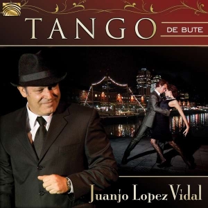Juanjo Lopez Vidal - Tango De Bute i gruppen CD hos Bengans Skivbutik AB (5509219)