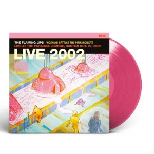 The Flaming Lips - Live At The Paradise Lounge, Boston i gruppen VINYL hos Bengans Skivbutik AB (5509642)