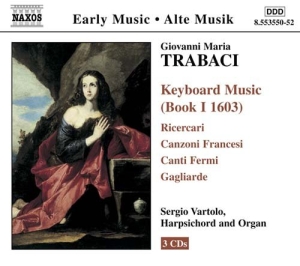 Trabaci Giovanni Maria - Keyboard Music Bk 1 i gruppen CD hos Bengans Skivbutik AB (551018)