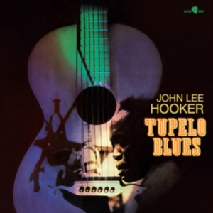 John Lee Hooker - Tupelo Blues i gruppen VI TIPSER / Fredagsutgivelser / Fredag den 26:e Jan 24 hos Bengans Skivbutik AB (5510428)