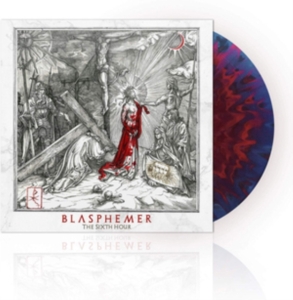Blasphemer - The Sixth Hour i gruppen VINYL hos Bengans Skivbutik AB (5510646)