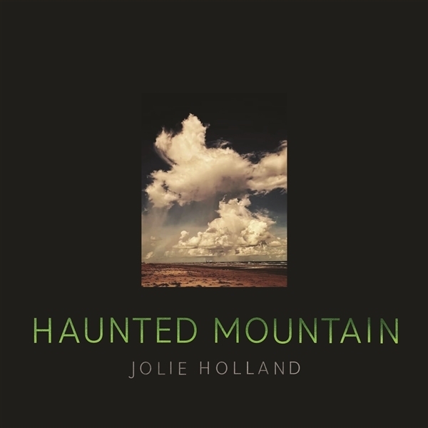 Jolie Holland - Haunted Mountain i gruppen VINYL / Pop-Rock hos Bengans Skivbutik AB (5510705)