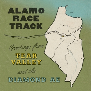 Alamo Race Track - Greetings From Tear Valley And The Diamond Ae i gruppen CD hos Bengans Skivbutik AB (5510981)