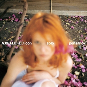 Axelle Red - Con Solo Pensarlo i gruppen CD hos Bengans Skivbutik AB (5511166)