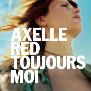 Axelle Red - Toujours Moi i gruppen VINYL hos Bengans Skivbutik AB (5511178)