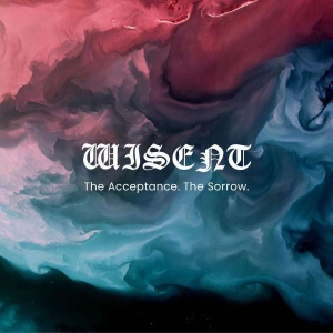 Wisent - The Acceptance. The Sorrow. i gruppen CD hos Bengans Skivbutik AB (5511269)