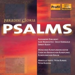 Korngold/Bloch/Zemlinsky - Paradisi Gloria Psalms i gruppen CD / Klassisk hos Bengans Skivbutik AB (5511447)