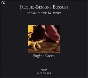 Jacques Bénigne Bossuet - Sermon Sur La Mort i gruppen CD hos Bengans Skivbutik AB (5511494)