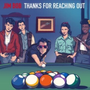 Bob Jim - Thanks For Reaching Out - 2Cd Editi i gruppen CD / Pop-Rock hos Bengans Skivbutik AB (5511567)