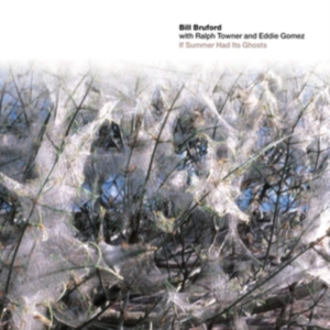 Bruford Bill With Ralph Towner And - If Summer Had Its Ghosts i gruppen CD hos Bengans Skivbutik AB (5511603)