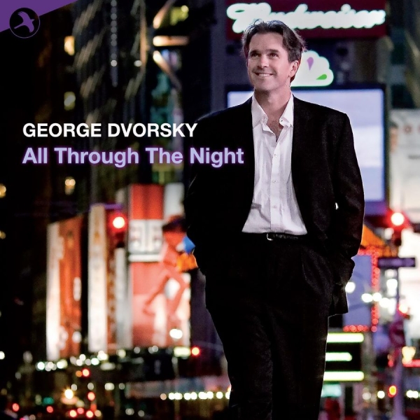Dvorsky George - All Through The Night i gruppen CD / Toppselgere hos Bengans Skivbutik AB (5511835)
