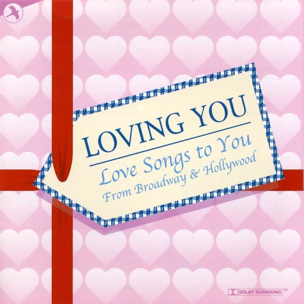 Love Songs From Broadway - Loving You i gruppen CD / Toppselgere hos Bengans Skivbutik AB (5511909)