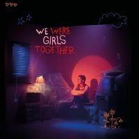 Pom - We Were Girls Together i gruppen VINYL / Pop-Rock hos Bengans Skivbutik AB (5512130)