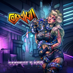 Cobrakill - Serpent's Kiss i gruppen CD hos Bengans Skivbutik AB (5512261)