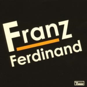 Franz Ferdinand - Franz Ferdinand i gruppen CD / Pop-Rock hos Bengans Skivbutik AB (551245)
