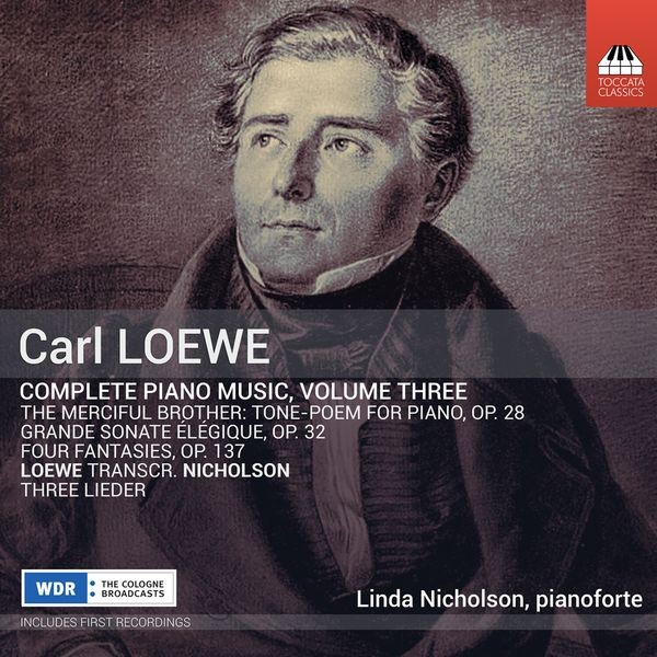 Loewe Carl - Complete Piano Music, Vol. 3 i gruppen CD / Klassisk hos Bengans Skivbutik AB (5512771)