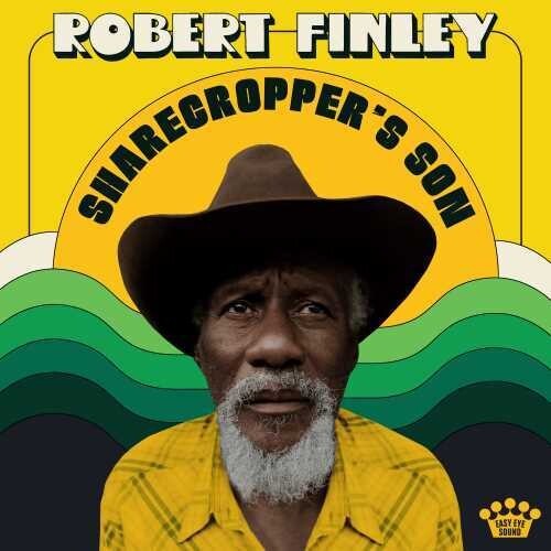 Robert Finley - Sharecropper's Son i gruppen VINYL / Pop-Rock hos Bengans Skivbutik AB (5512833)