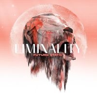 Future Static - Liminality i gruppen VI TIPSER / Fredagsutgivelser / Fredag den 5:e Jan 24 hos Bengans Skivbutik AB (5512874)