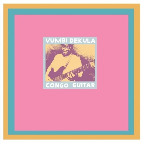 Dekula Vumbi - Congo Guitar i gruppen VINYL / Pop-Rock hos Bengans Skivbutik AB (5512892)