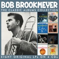 Brookmeyer Bob - Classic Albums Collection The (4 Cd i gruppen CD hos Bengans Skivbutik AB (5513171)