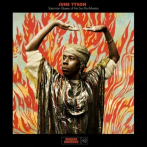 Tyson June - Saturnian Queen Of The Sun Ra Arkes i gruppen CD hos Bengans Skivbutik AB (5513526)