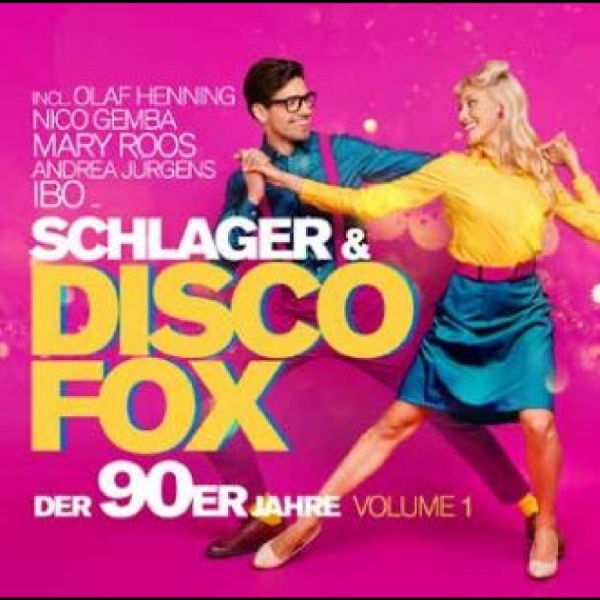 Various Artists - Schlager & Discofox Der 90Er Jahre i gruppen VI TIPSER / Fredagsutgivelser / Fredag den 26:e Jan 24 hos Bengans Skivbutik AB (5513543)